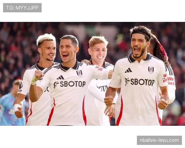 富勒姆关键胜利提振士气，状态回暖彰显英超竞争力