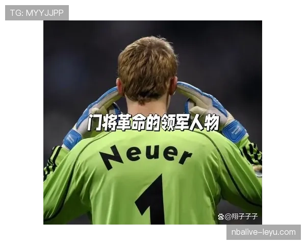 诺伊尔传球特点 诺伊尔传球特点